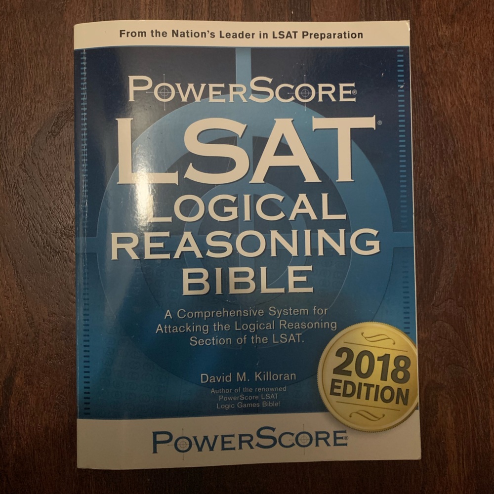 Powerscore LSAT Logical Reasoning Bible